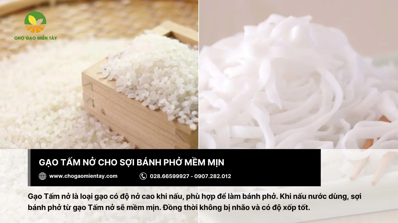 Bánh phở mềm mịn làm từ gạo Tấm nở