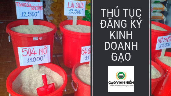 Thủ tục đăng ký kinh doanh gạo như thế nào?