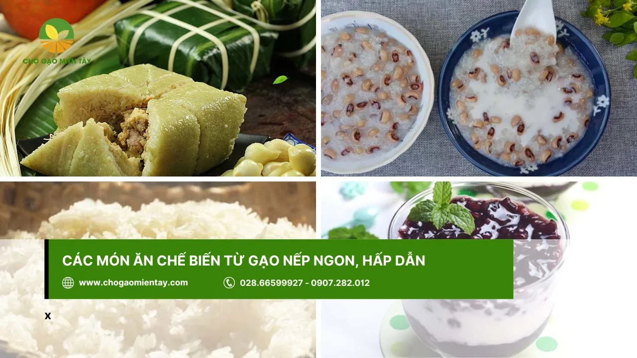 Có nhiều món ăn ngon được nấu từ gạo nếp