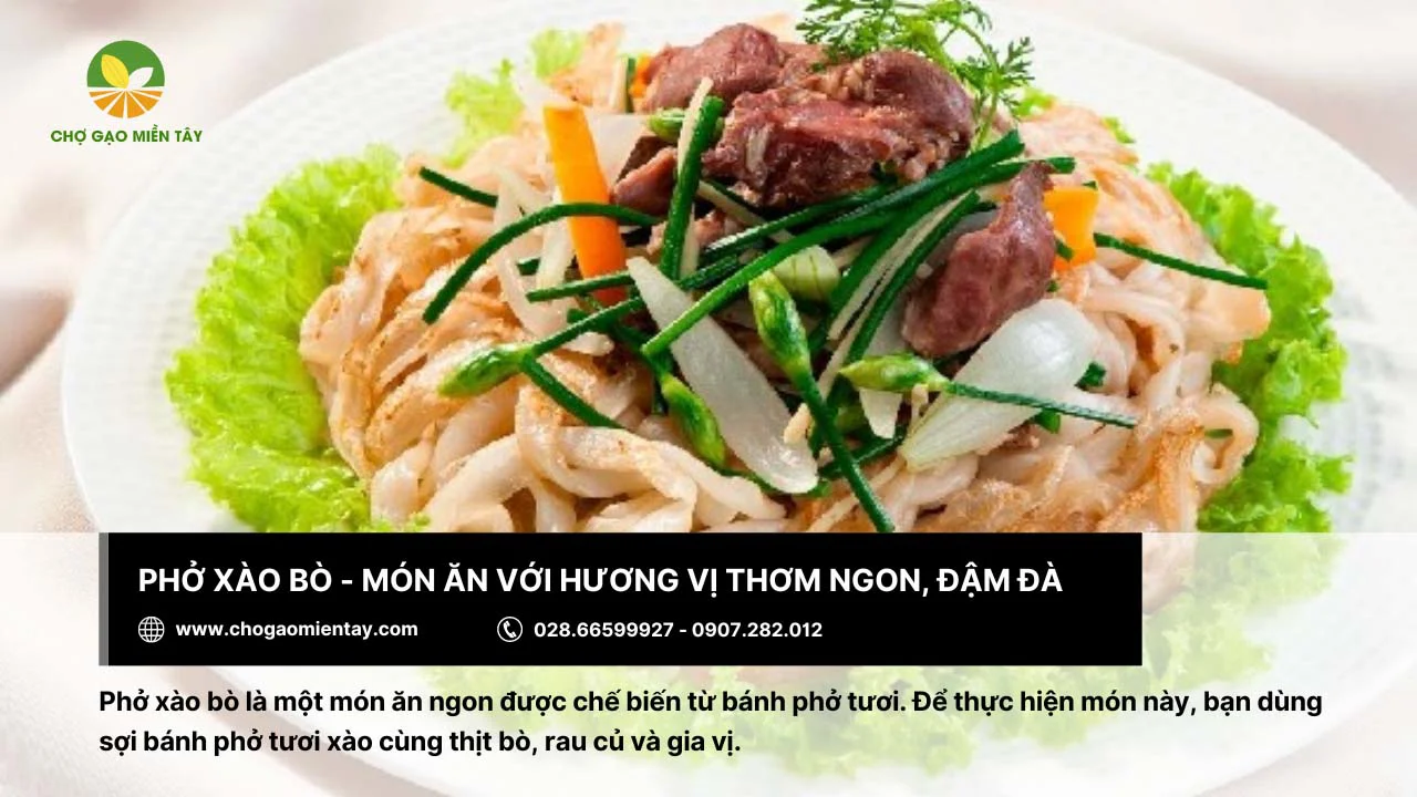 Món phở xào bò thơm ngon