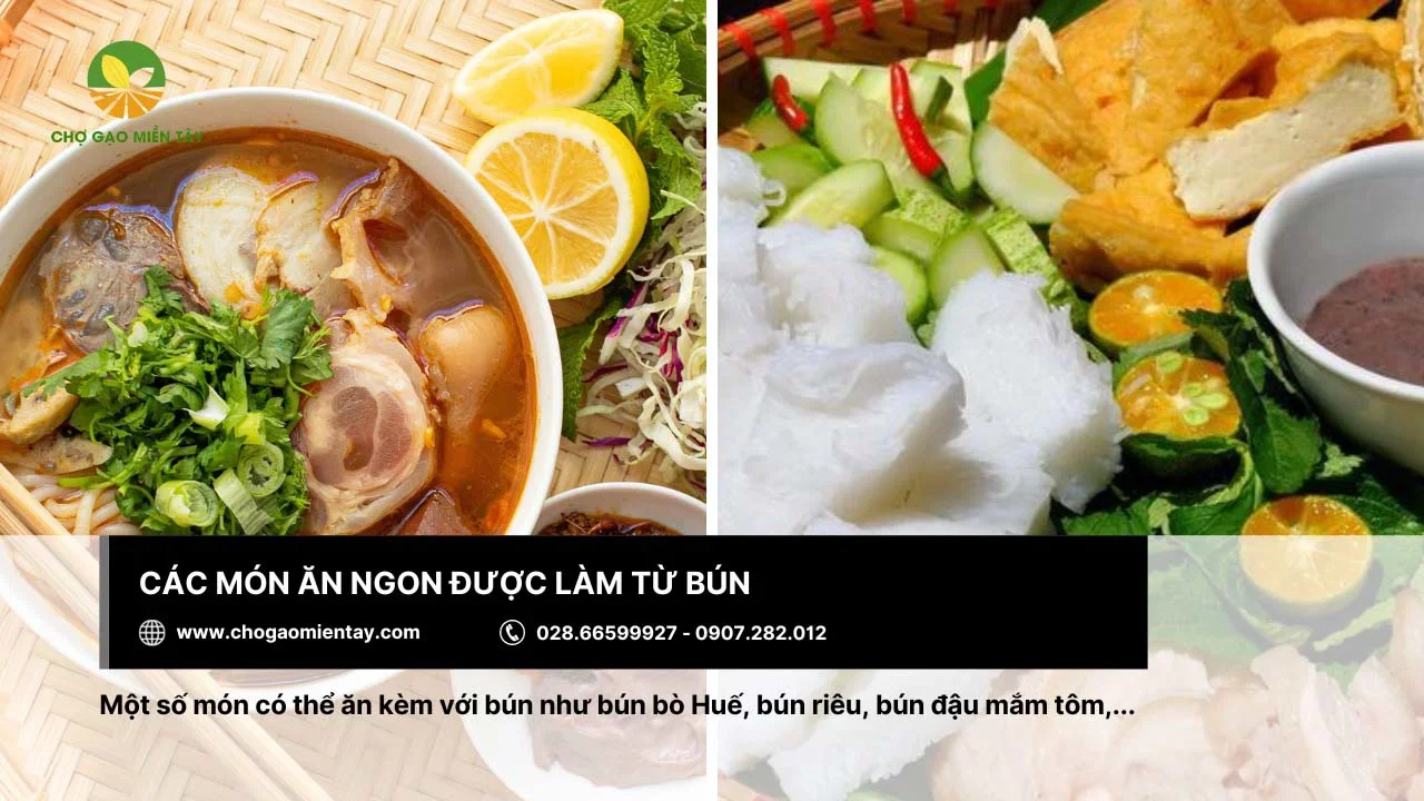 Các món ăn hấp dẫn từ bún
