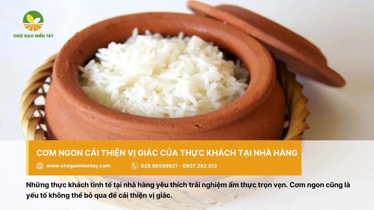 Cơm là một trong các yếu tố để cải thiện vị giác của thực khách