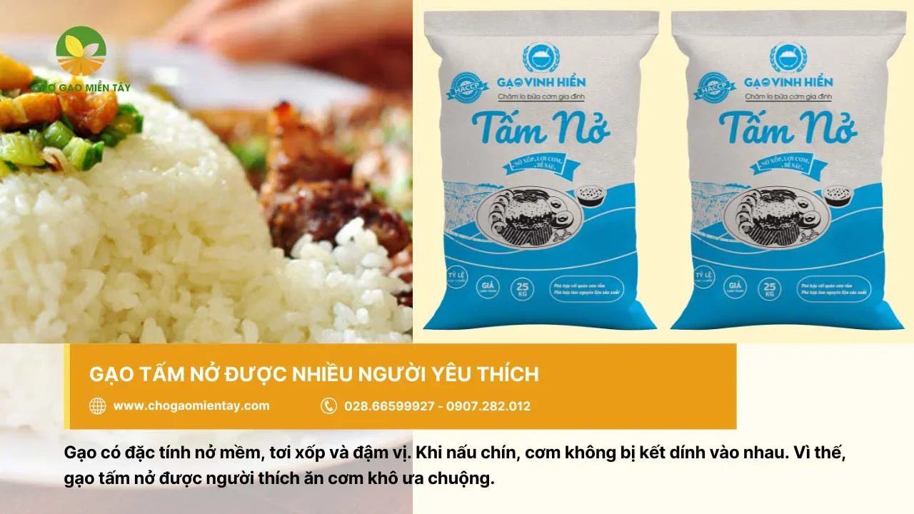 Gạo tấm nở được yêu thích nhờ đặc tính tơi xốp