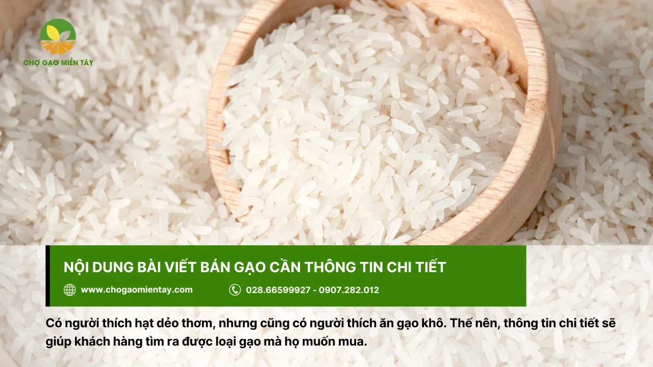 Thông tin trên bài viết bán gạo cần chi tiết
