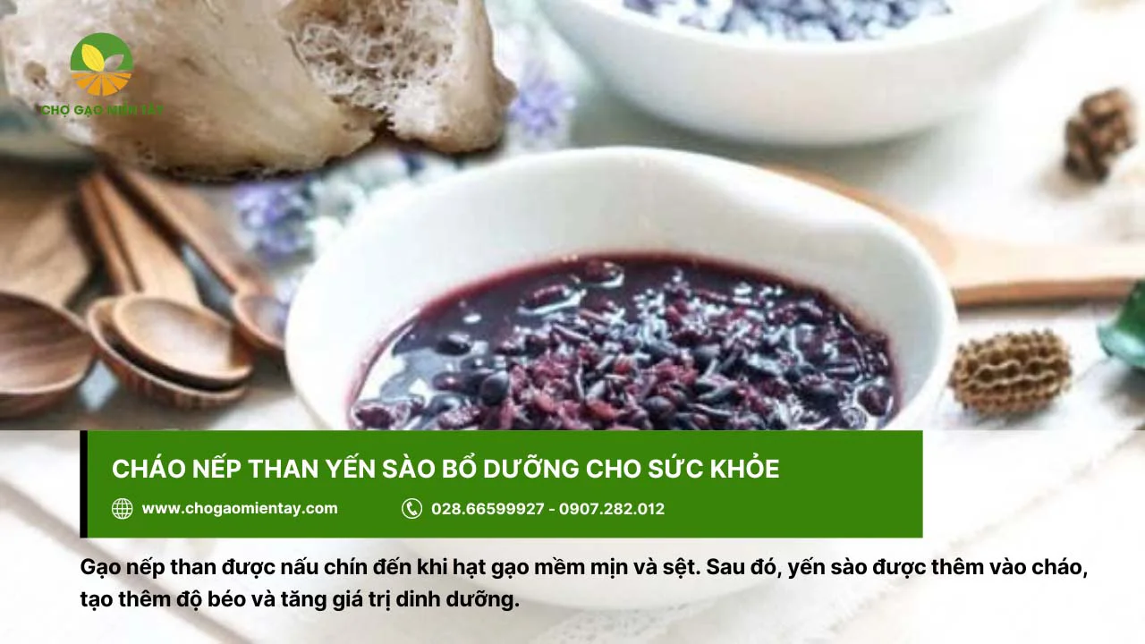 Cháo nếp than yến sào bổ dưỡng