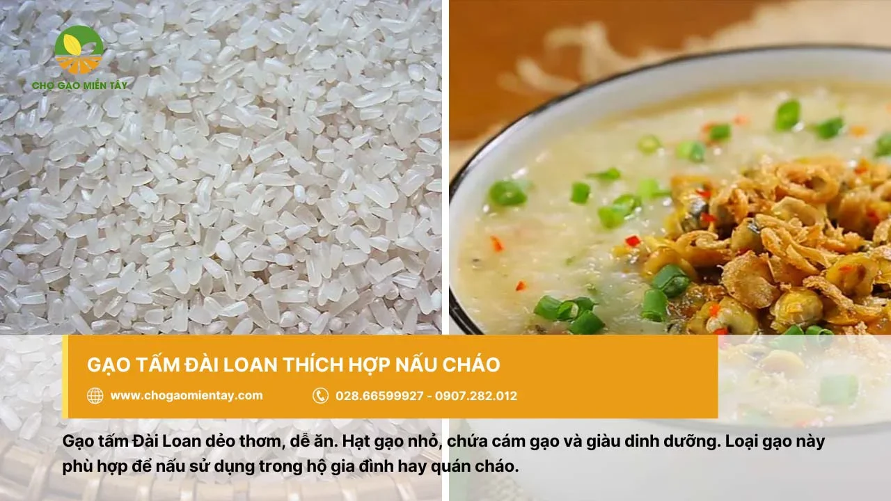 Gạo tấm Đài Loan thường dùng để nấu cháo