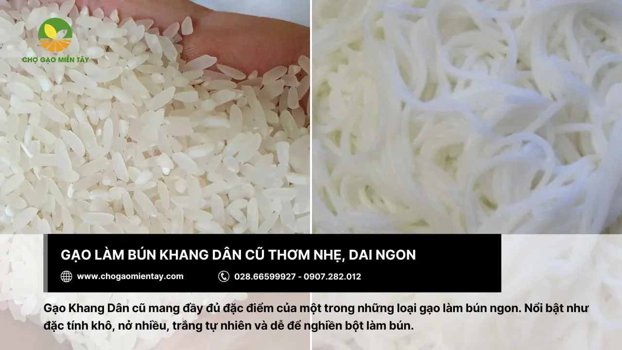 Làm bún ngon với gạo Khang Dân cũ
