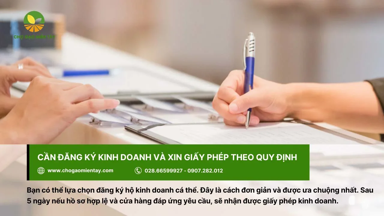 Cần đăng ký kinh doanh và xin giấy phép theo quy định khi mở cửa hàng gạo