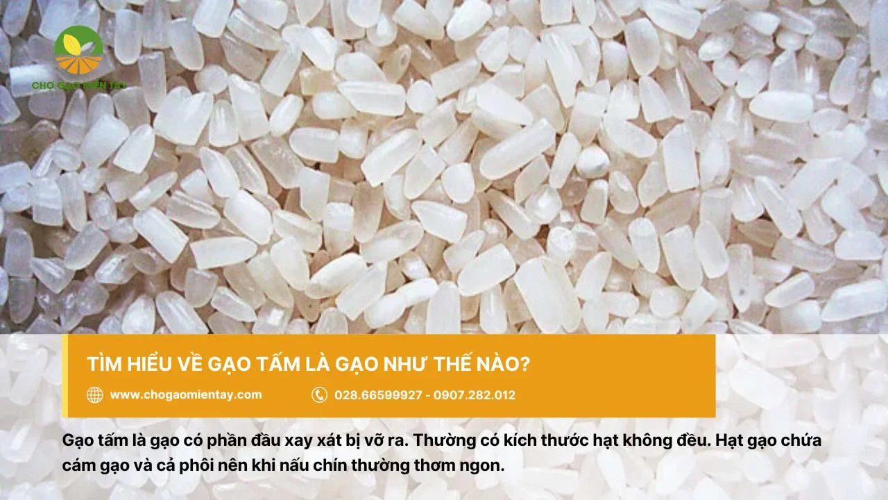 Gạo tấm có kích thước hạt không đều