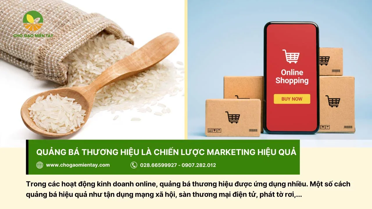 Quảng bá thương hiệu để nhiều người dùng biết đến