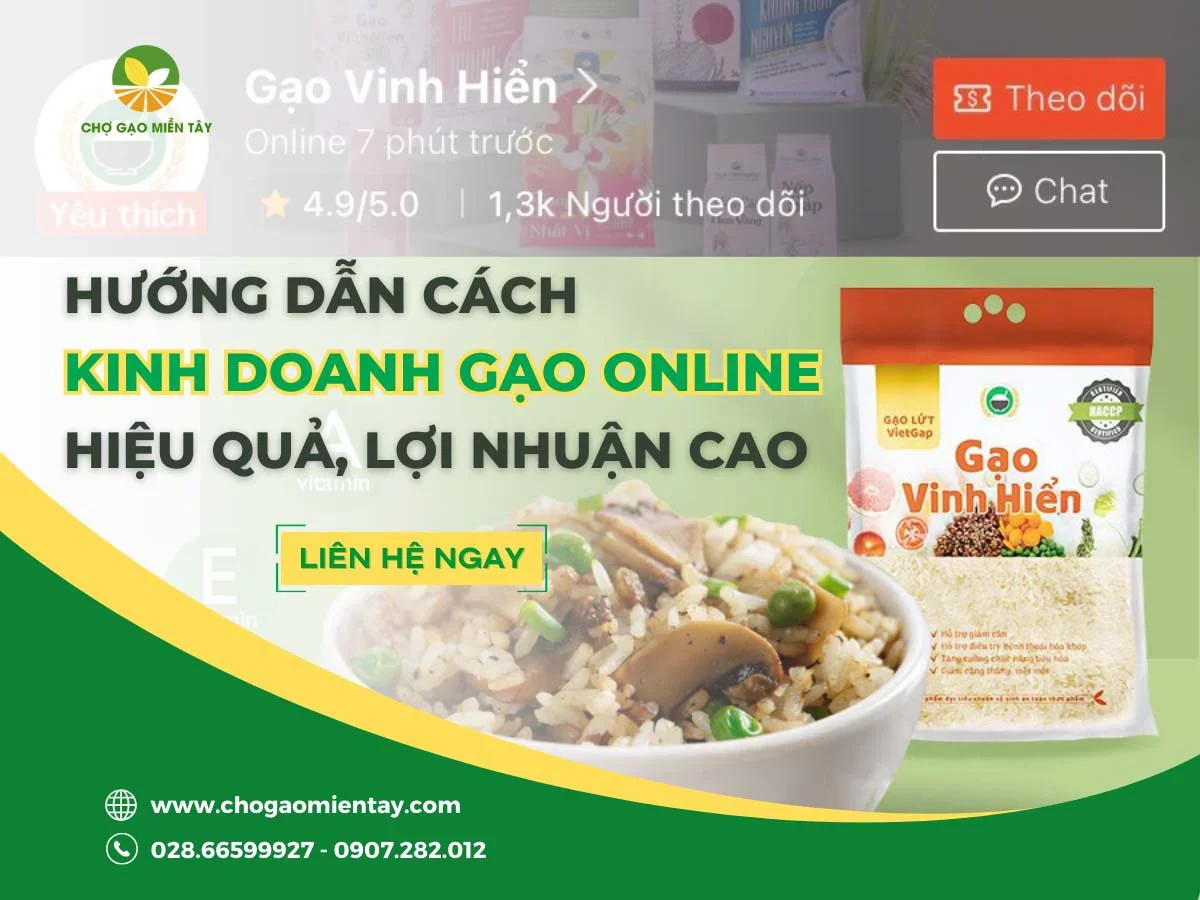 Hướng dẫn cách kinh doanh gạo online hiệu quả, lợi nhuận cao